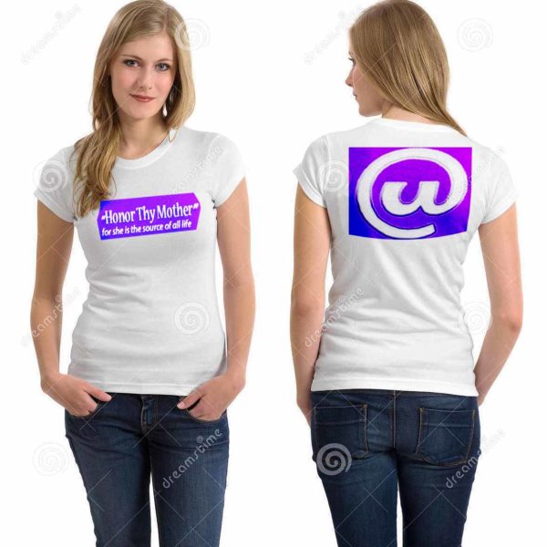 Honor thy Mother T-Shirt